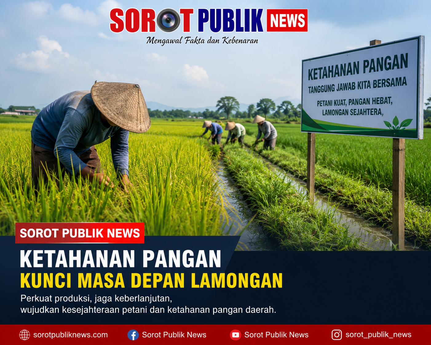 Menjaga Lamongan Tetap Menjadi Lumbung Pangan Nasional