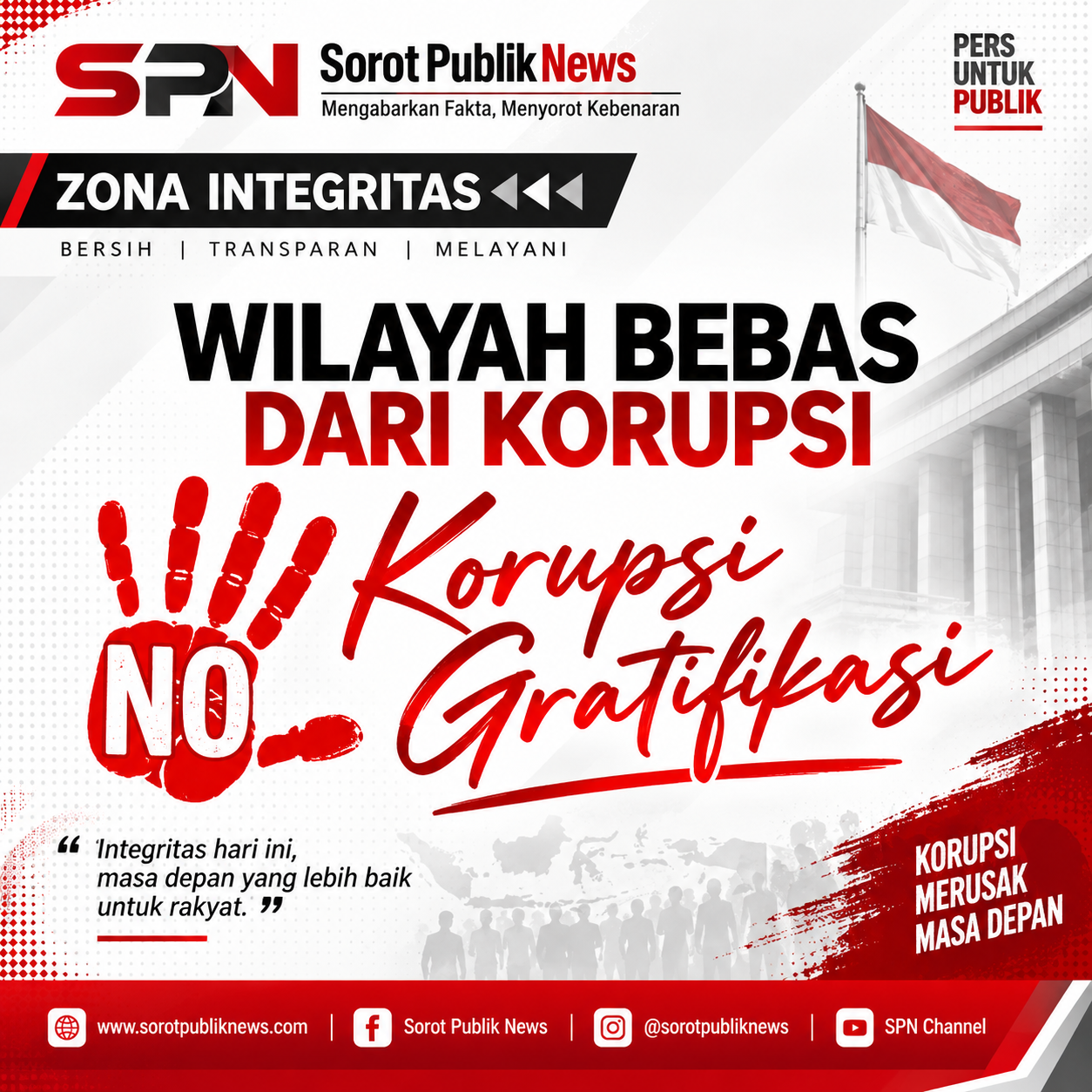 Slogan "Bebas Korupsi": Legalisasi Pencurian Berjamaah dan Matinya Nalar Hukum Birokrasi